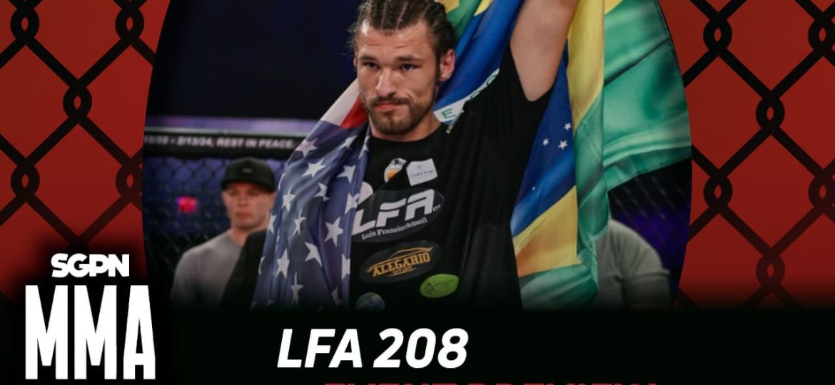 LFA 208 Betting Guide (Krapshoot Kropschot) | MMA Gambling Podcast (Ep.818)