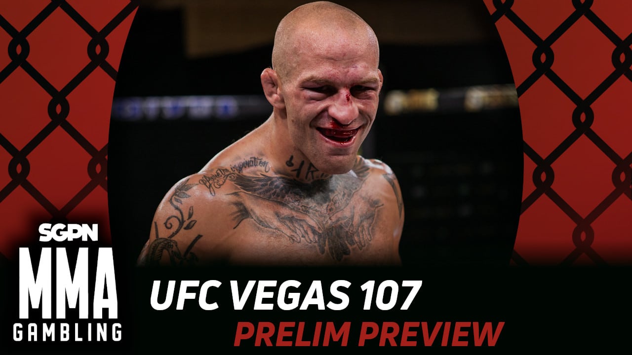 UFC Vegas 107 Betting Guide (Almost Leaned) | MMA Gambling Podcast (Ep.835)