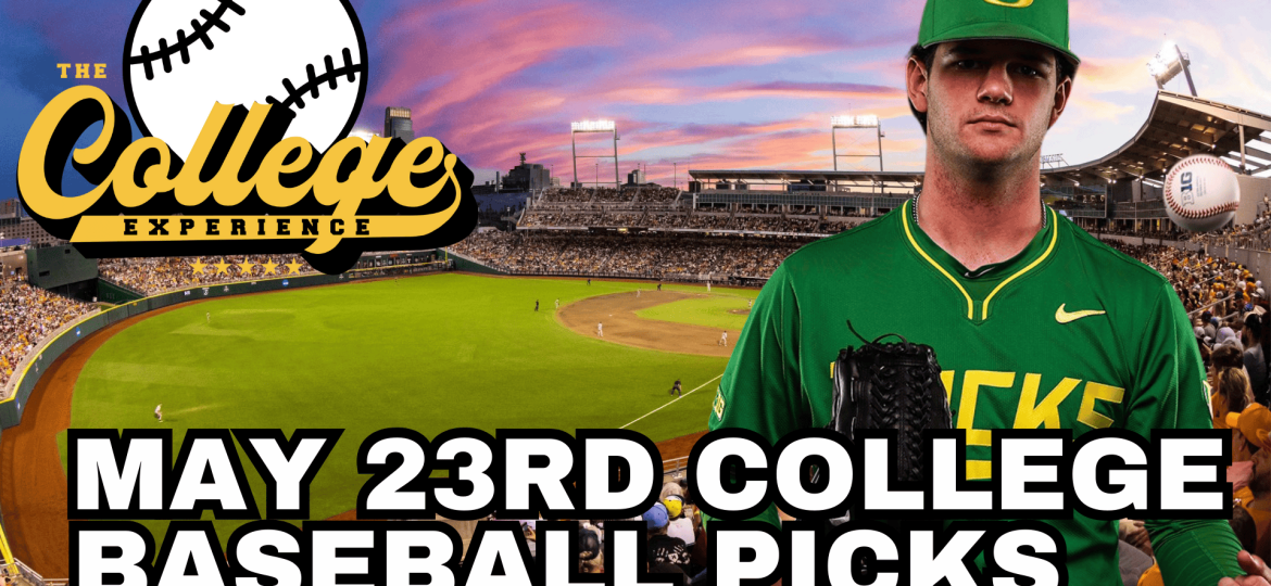 College Baseball Picks May 23rd - NCAA Baseball Conference Tournament Previews