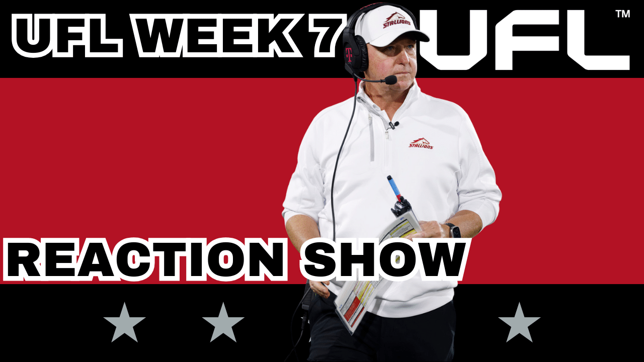Week 7 Reaction Show & Power Rankings | The UFL Gambling Podcast (Ep. 41)
