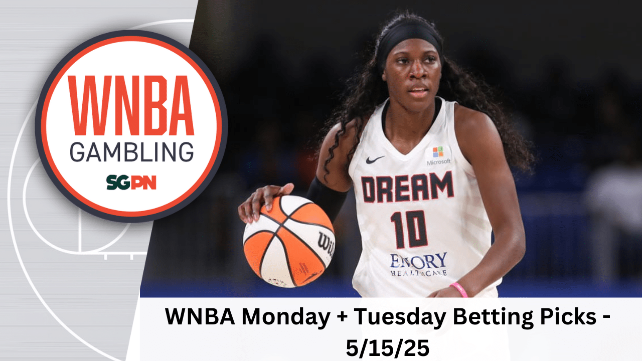 WNBA Monday + Tuesday Betting Picks – 5/19/25 | WNBA Gambling Podcast (Ep. 170)