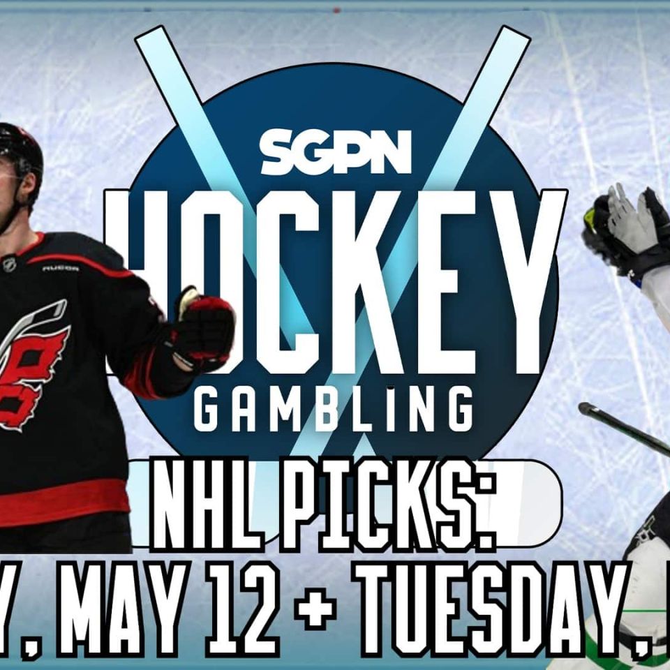 NHL Picks & Player Props: Monday, May 12 + Tuesday, May 13 | Hockey Gambling Podcast (Ep. 467)