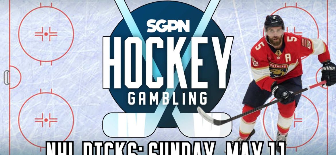 NHL Picks: Sunday, May 11 | Hockey Gambling Podcast (Ep. 466)