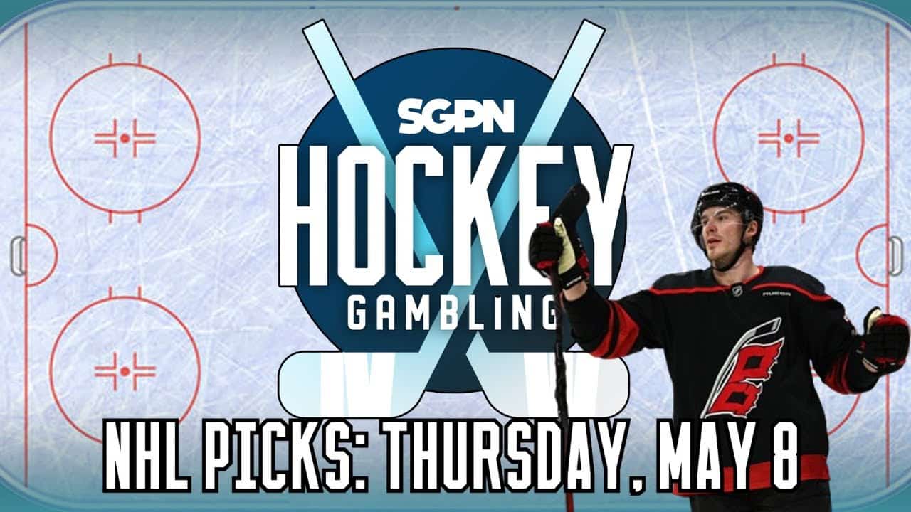 NHL Picks: Thursday, May 8 + Puck Buck Bets | Hockey Gambling Podcast (Ep. 465)