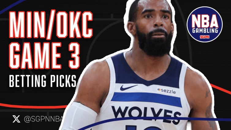 Thunder vs. Timberwolves Game 3 Picks 5/24/25 | NBA Gambling Podcast (Ep. 941)