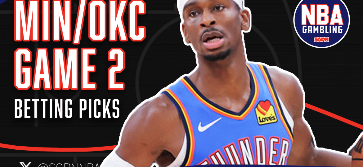 Timberwolves vs. Thunder Game 2 Picks 5/22/25 | NBA Gambling Podcast (Ep. 939)
