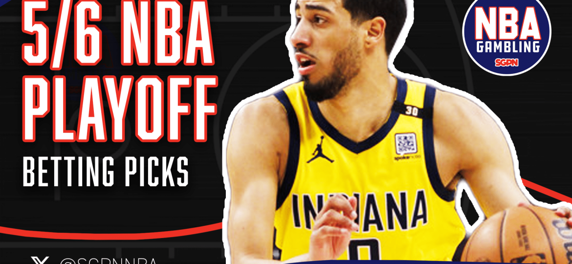NBA Tuesday Conference Semifinals Picks 5/6/25 | NBA Gambling Podcast (Ep. 924)