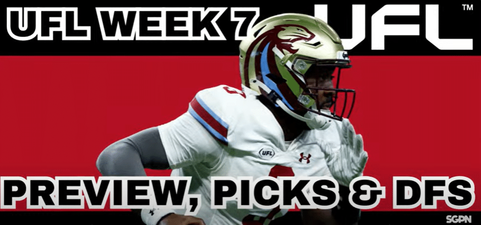 UFL Week 7 Preview, Picks & DFS | The UFL Gambling Podcast (Ep. 40)