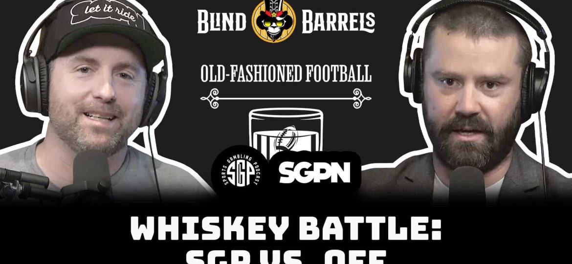 Whiskey Battle: SGP vs. OFF with Blind Barrels CEO Bobby DeMars