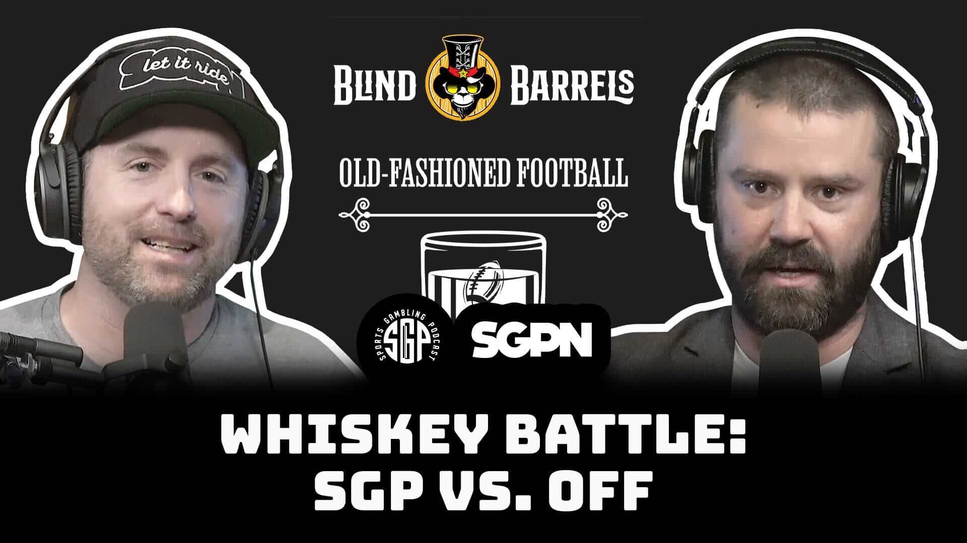 Whiskey Battle: SGP vs. OFF with Blind Barrels CEO Bobby DeMars