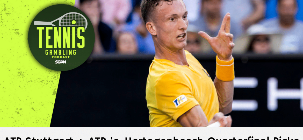 ATP Stuttgart + ATP ‘s-Hertogenbosch Quarterfinal Picks – 6/12/25 | Tennis Gambling Podcast (Ep. 499)