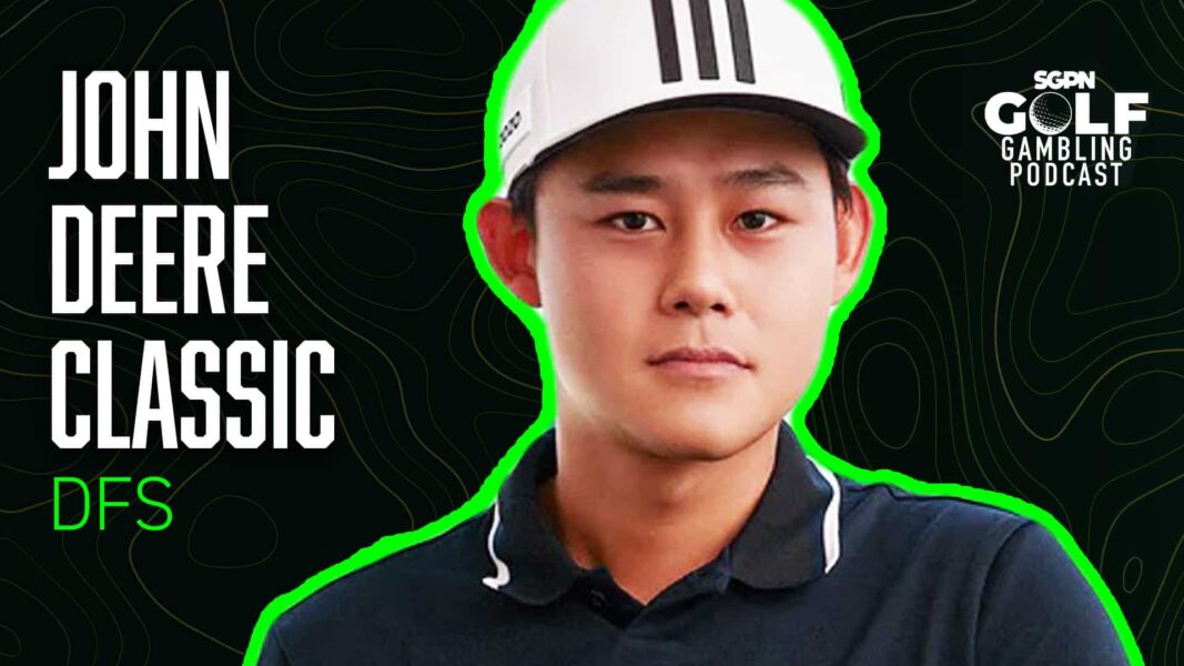 2025 John Deere Classic DFS Picks | Golf Gambling Podcast (Ep. 518)