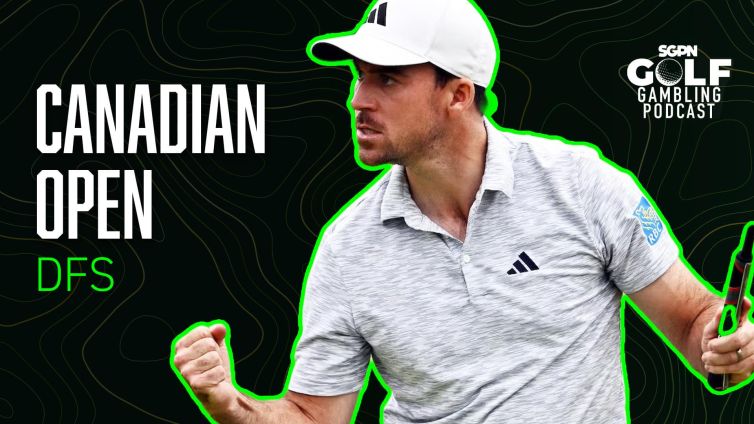 2025 RBC Canadian Open DFS Picks | Golf Gambling Podcast (Ep. 510)
