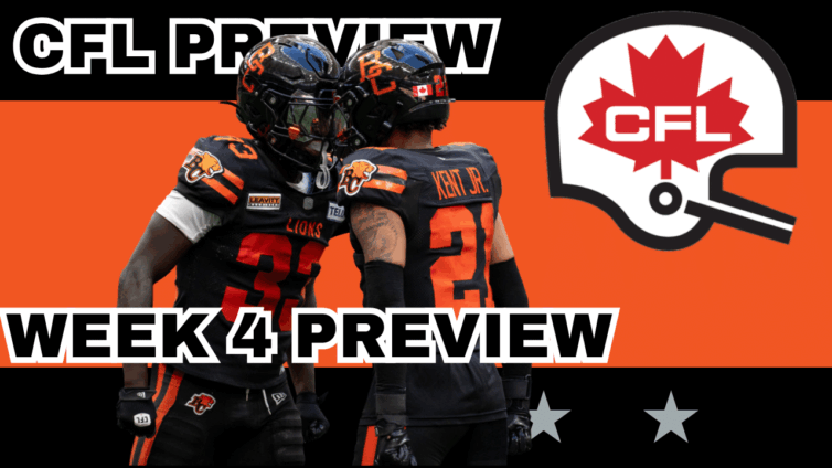 CFL Week 4 Preview, Picks & DFS | The CFL Gambling Podcast (EP. 92)