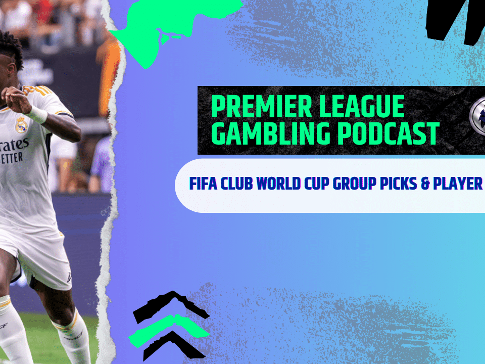 FIFA Club World Cup Group Picks , Player Props and Opening Matches- (Ep.284)
