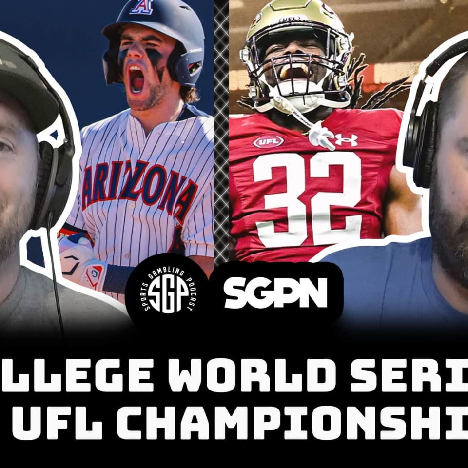 College World Series Predictions + UFL Championship Picks