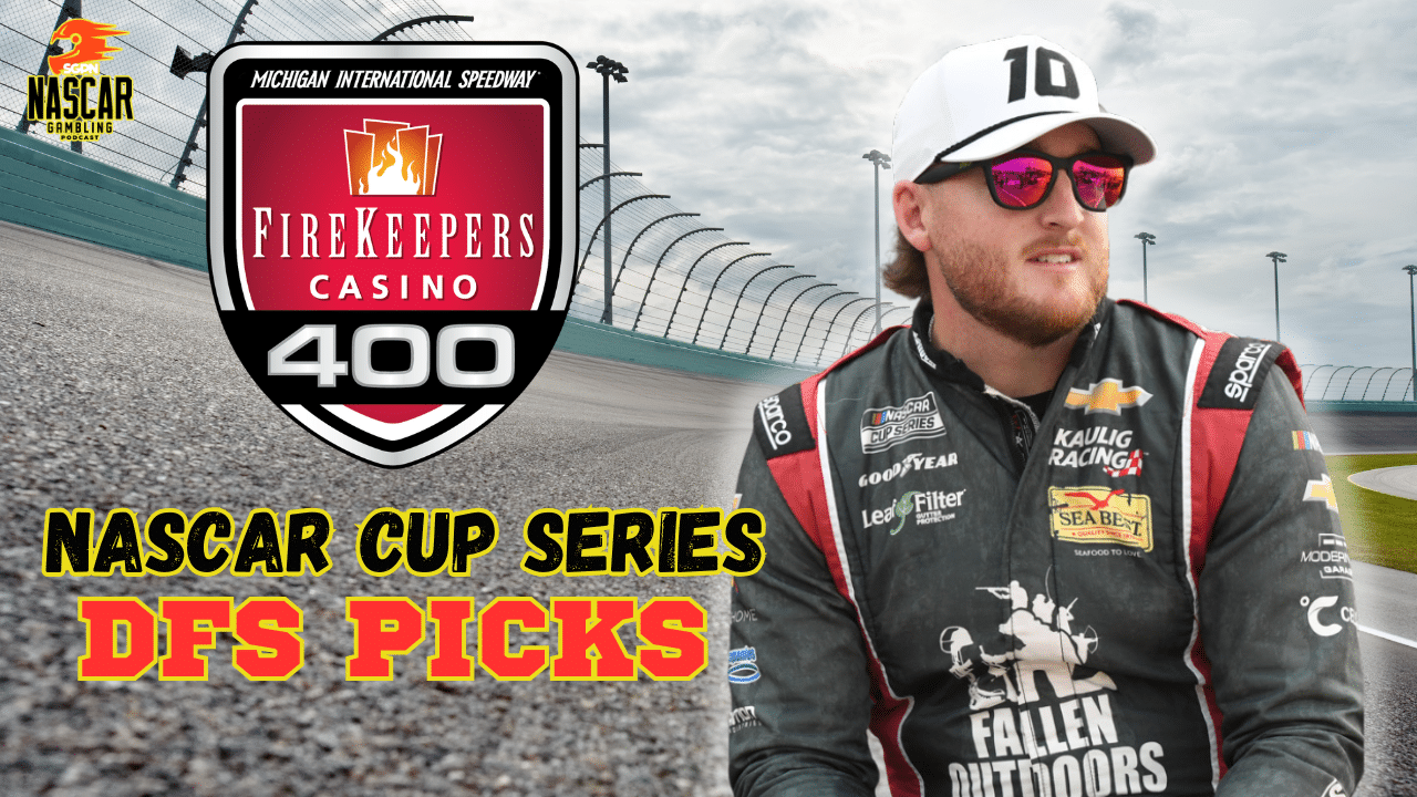 FireKeepers Casino 400 DFS Picks 2025 I NASCAR Gambling Podcast (Ep. 630)