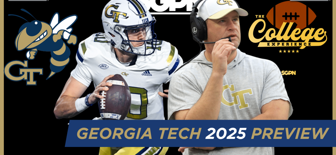 Georgia Tech Yellow Jackets 2025 Preview | The College Football Experience (Ep. 1886)