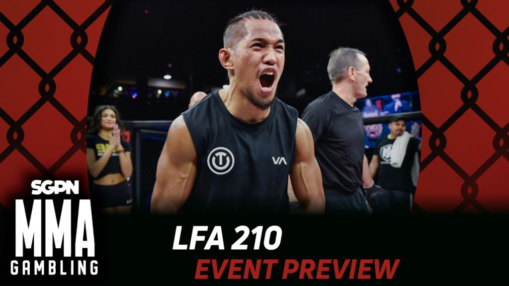 LFA 210 Betting Guide (A Chop Up Thing) | MMA Gambling Podcast (Ep.842)