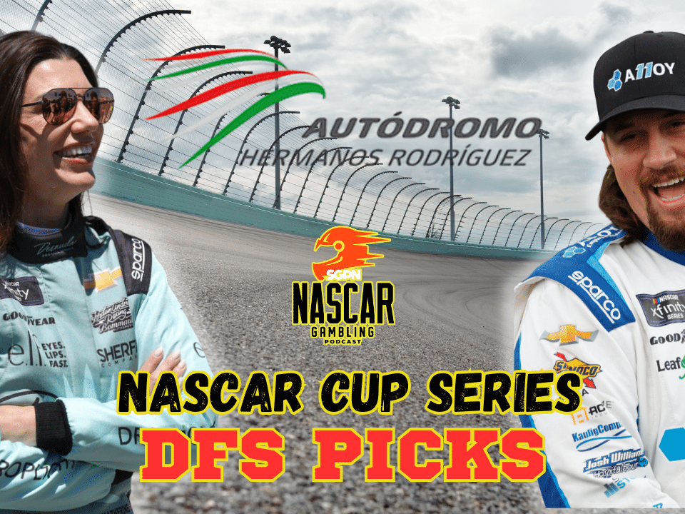 Mexico City DFS Picks 2025 I NASCAR Gambling Podcast (Ep. 633)
