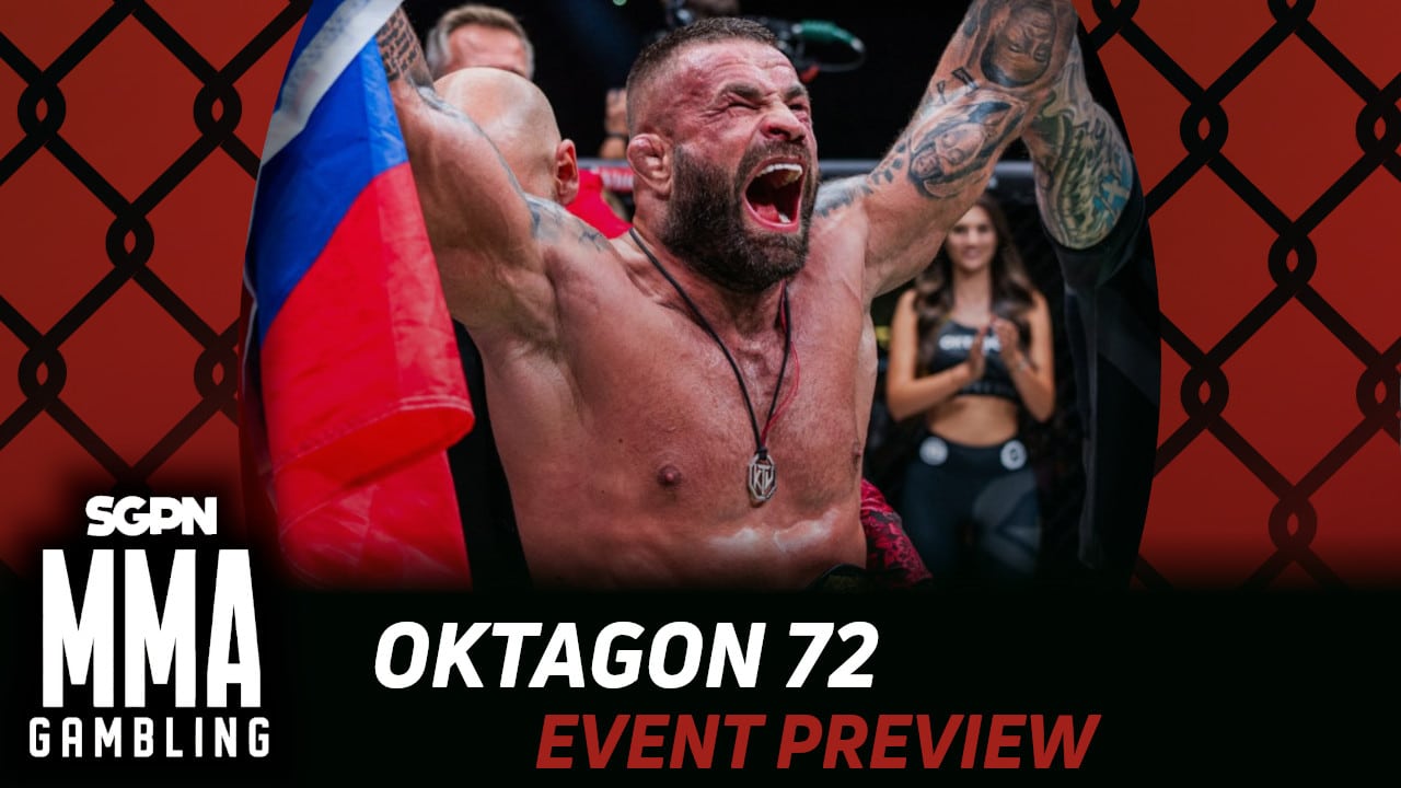 Oktagon 72 Betting Guide (Former Champ) | MMA Gambling Podcast (Ep.843)