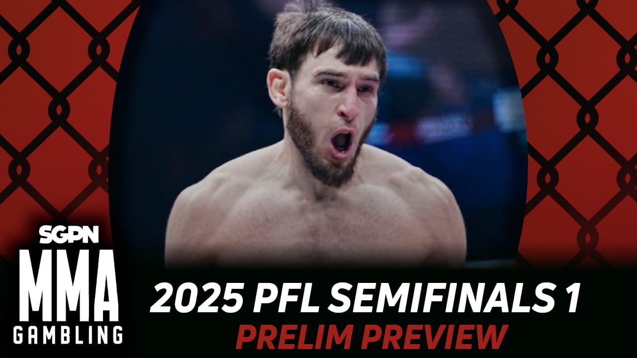 PFL Semifinals 1 Prelims Betting Guide (PFL Is Alt MMA) | MMA Gambling Podcast (Ep.837)