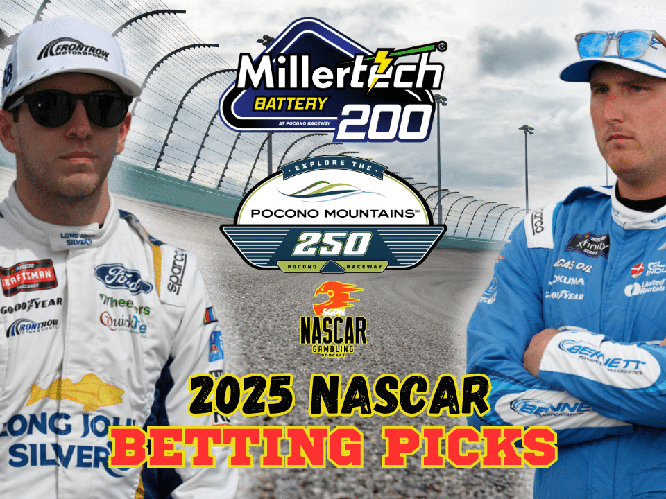 Pocono Trucks - Xfinity Series Betting Picks 2025 I NASCAR Gambling Podcast (Ep. 635)