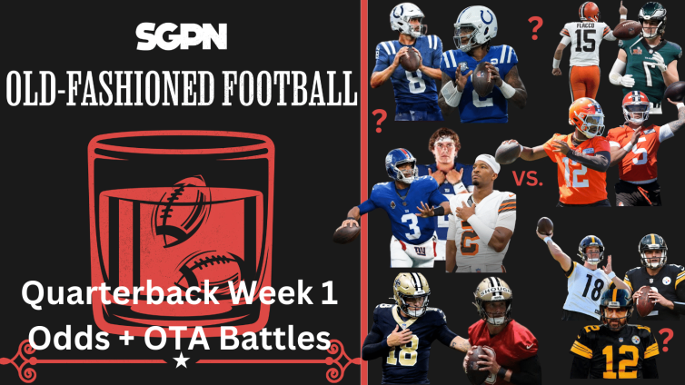 NFL Week 1 Starting Quarterback Odds & OTA Battles! | Old-Fashioned Football (Ep. 185)