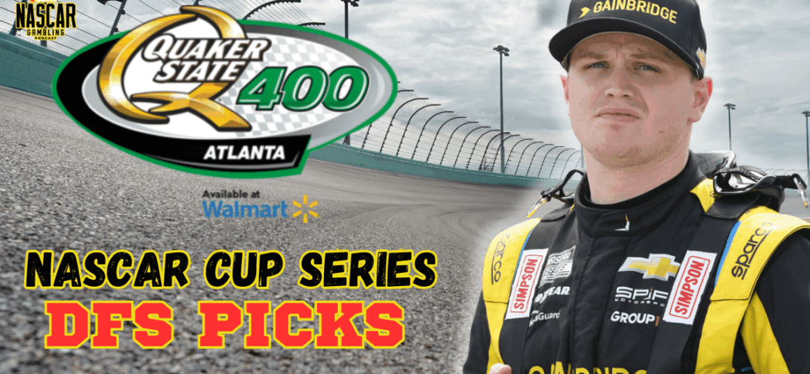 Quaker State 400 DFS Picks 2025 I NASCAR Gambling Podcast (Ep. 639)