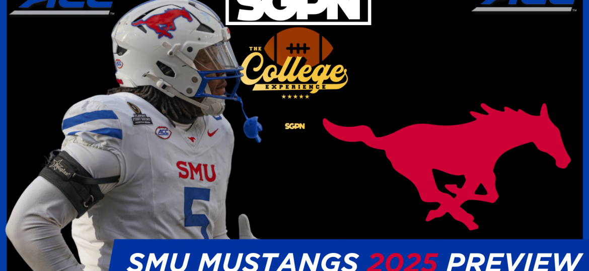 SMU Mustangs 2025 Team Preview | The College Football Experience (Ep. 1867)