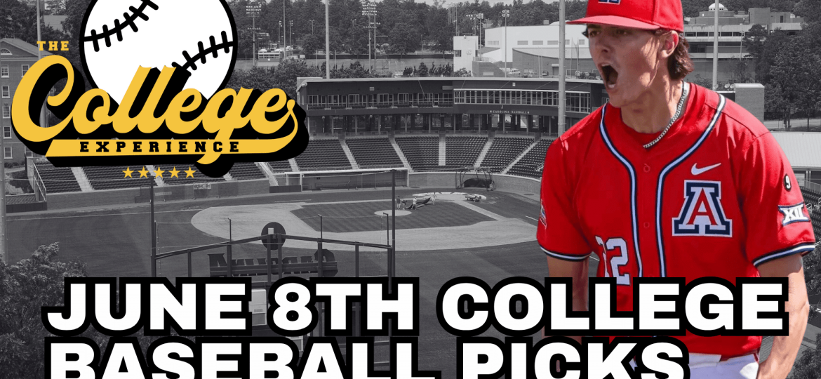 College Baseball Picks June 8th - NCAA Baseball Tournament Predictions