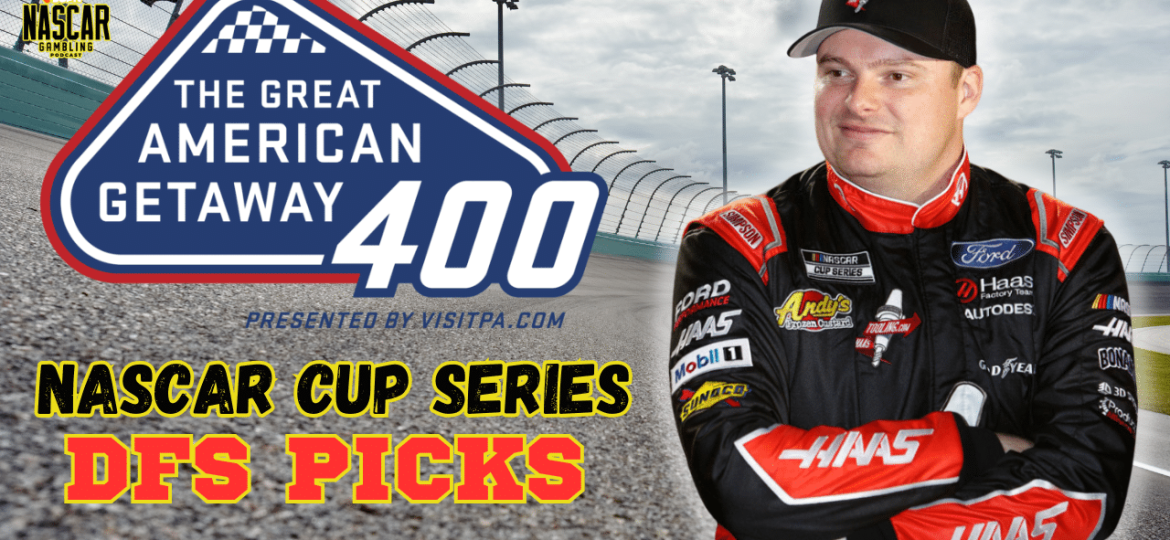 The Great American Getaway 400 DFS Picks 2025 I NASCAR Gambling Podcast (Ep. 636)