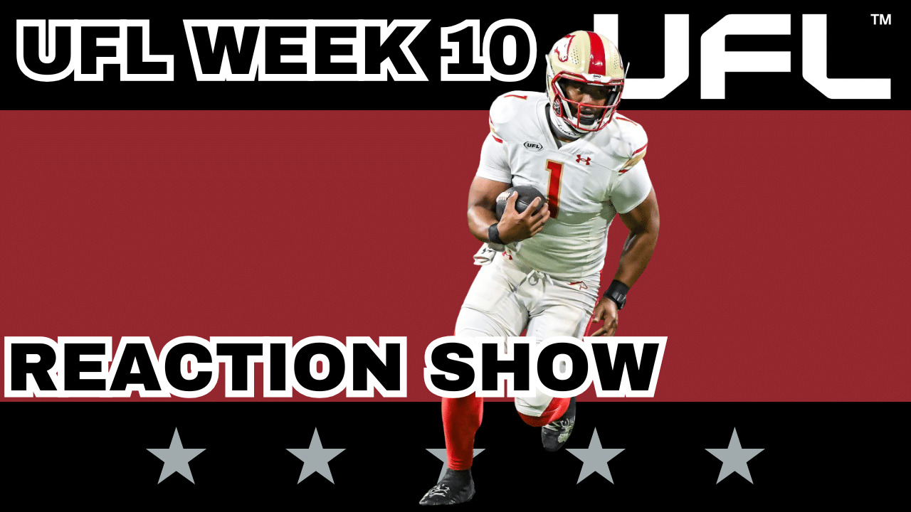 UFL Week 10 Reactions & Final Power Rankings | UFL Gambling Podcast (Ep. 45)