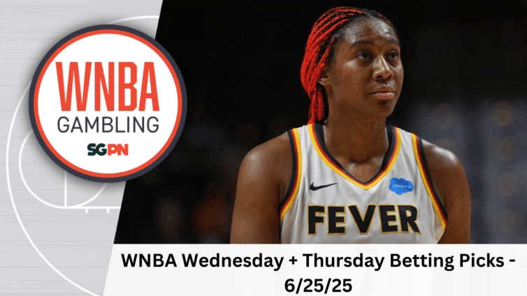 WNBA Wednesday + Thursday Betting Picks – 6/25/25 | WNBA Gambling Podcast (Ep. 186)