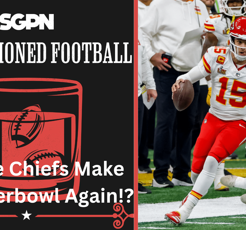 Will The Chiefs Make The Super Bowl This Year + AFC Odds | Old-Fashioned Football (Ep. 187)
