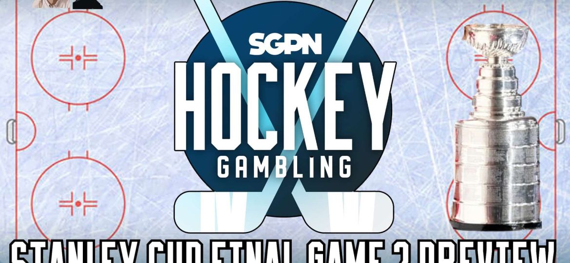 Stanley Cup Final Game 1 Reaction & Game 2 Picks | Hockey Gambling Podcast (Ep. 478)