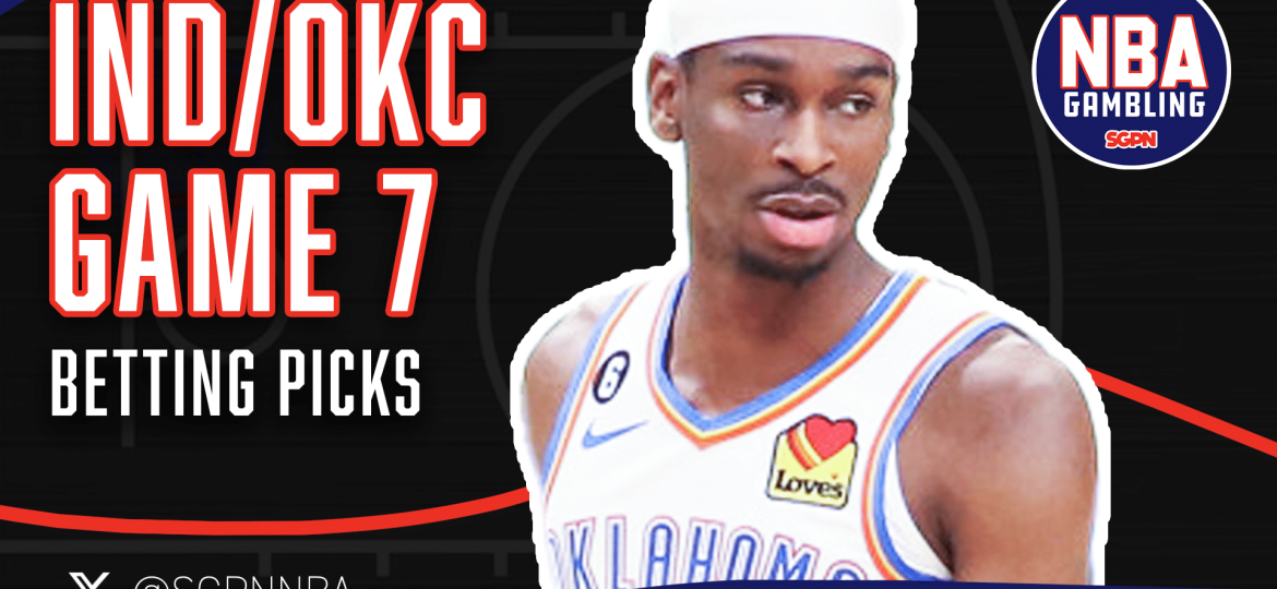 Pacers vs. Thunder Game 7 Picks 6/20/25 | NBA Gambling Podcast (Ep. 955)