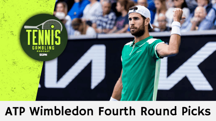 ATP Wimbledon Fourth Round Picks – 7/5/25 | Tennis Gambling Podcast (Ep. 514)