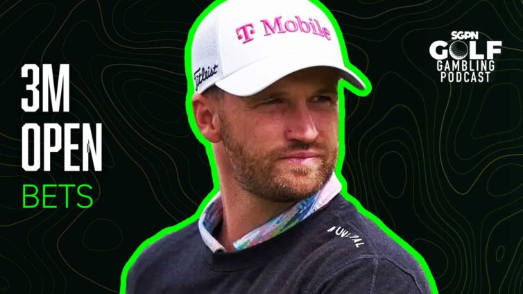 2025 3M Open Bets | Golf Gambling Podcast (Ep. 525)