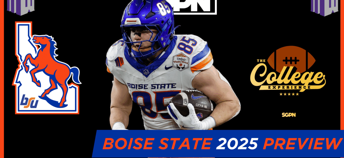 Boise State Broncos 2025 Team Preview | The College Football Experience (Ep. 1921)