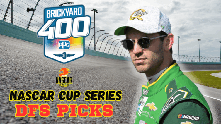 Brickyard 400 DFS Picks 2025 I NASCAR Gambling Podcast (Ep. 652)