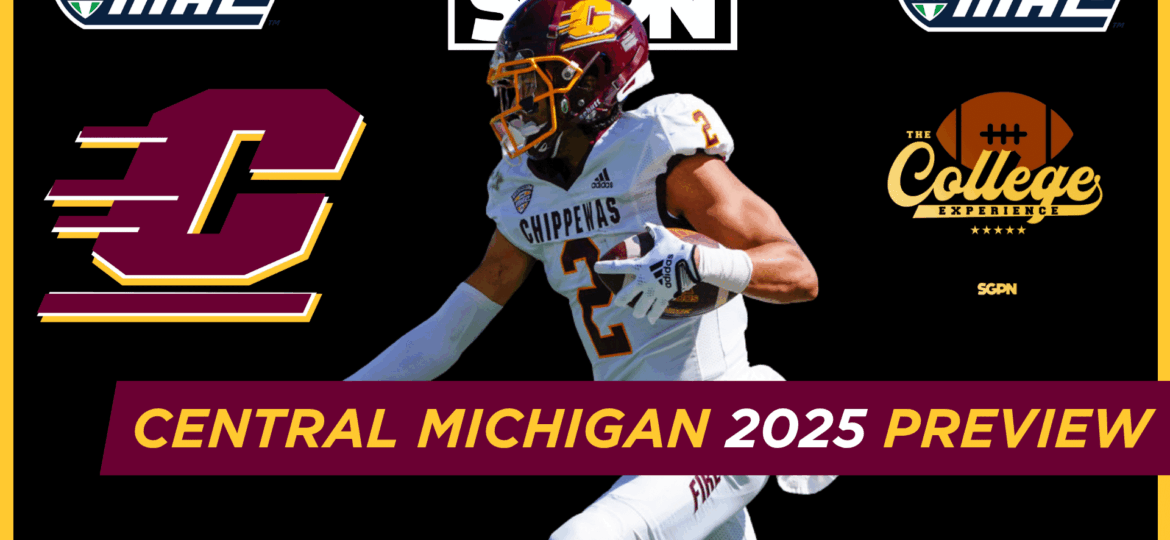 Central Michigan Chippewas 2025 Team Preview | The College Football Experience (Ep. 1893)
