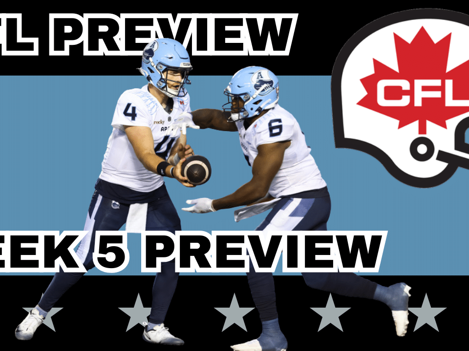 CFL Week 5 Preview, Picks & DFS | The CFL Gambling Podcast (EP. 93)