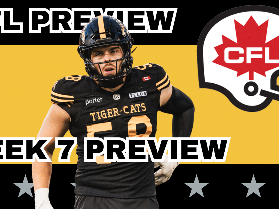 CFL Week 7 Preview, Picks & DFS | CFL Gambling Podcast (Ep. 95)