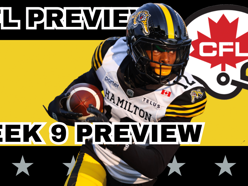 CFL Week 9 Preview, Picks & DFS | CFL Gambling Podcast (Ep. 97)