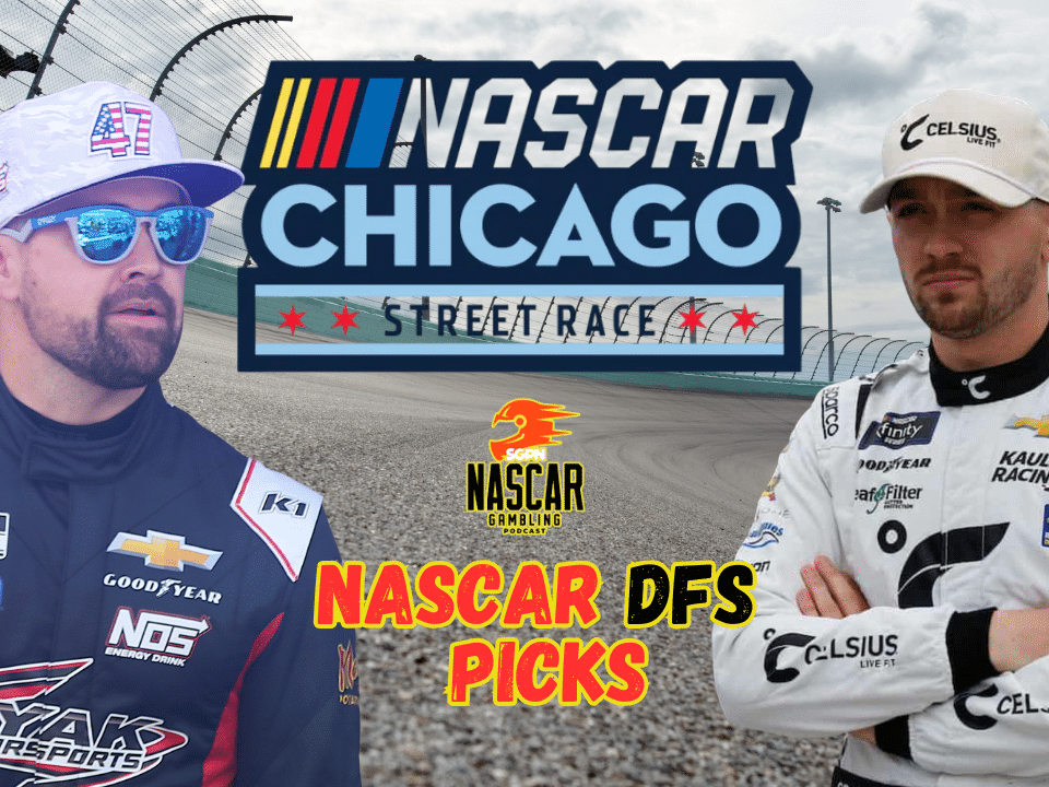 Chicago Street Course Betting Picks 2025 I NASCAR Gambling Podcast (Ep. 642)