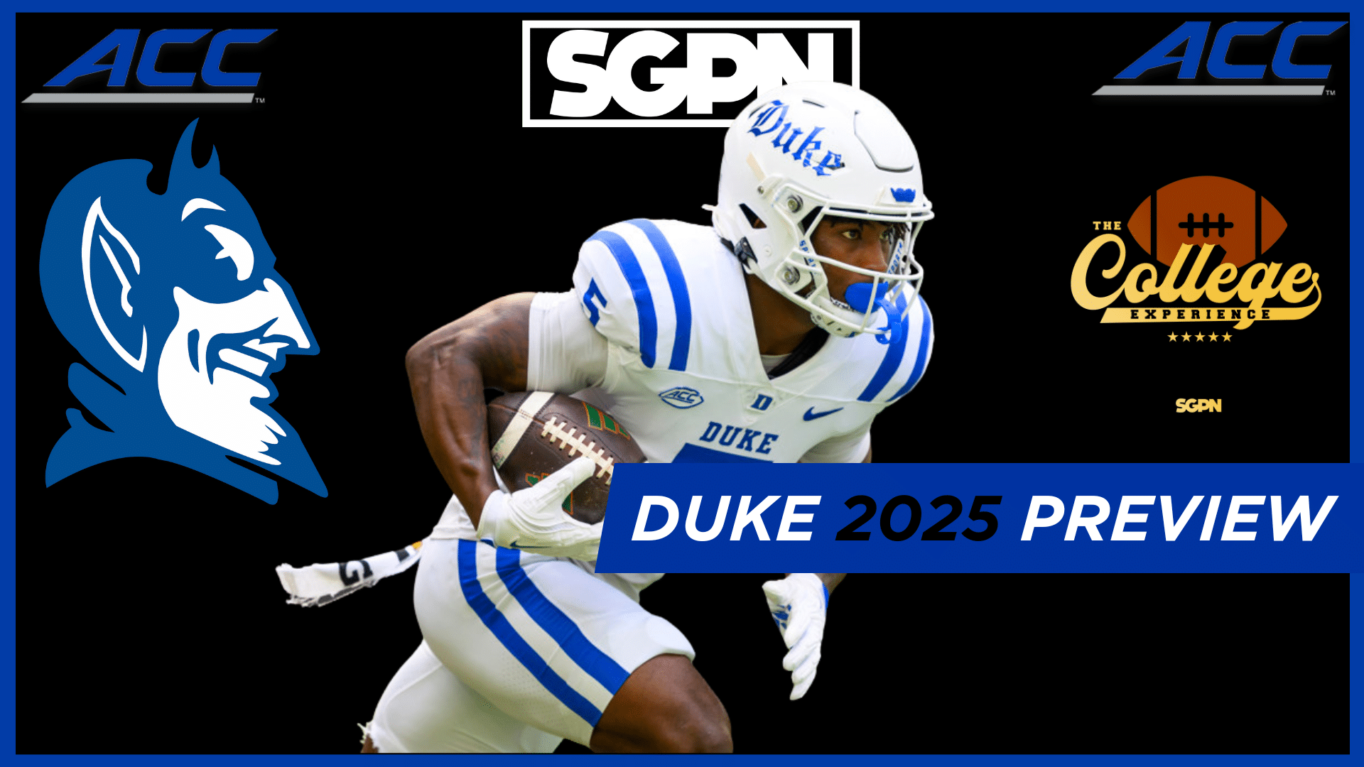 Duke Blue Devils 2025 Team Preview | The College Football Experience (Ep. 1906)