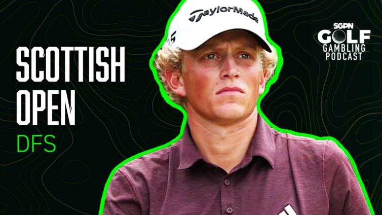 2025 Scottish Open DFS Picks | Golf Gambling Podcast (Ep. 520)