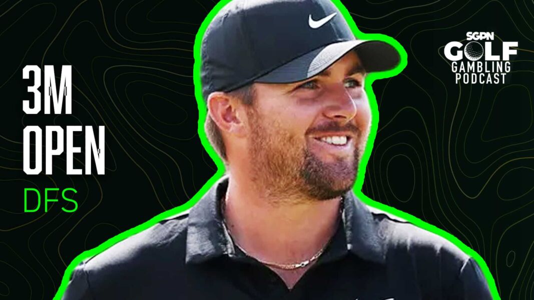 2025 3M Open DFS Picks | Golf Gambling Podcast (Ep. 524)