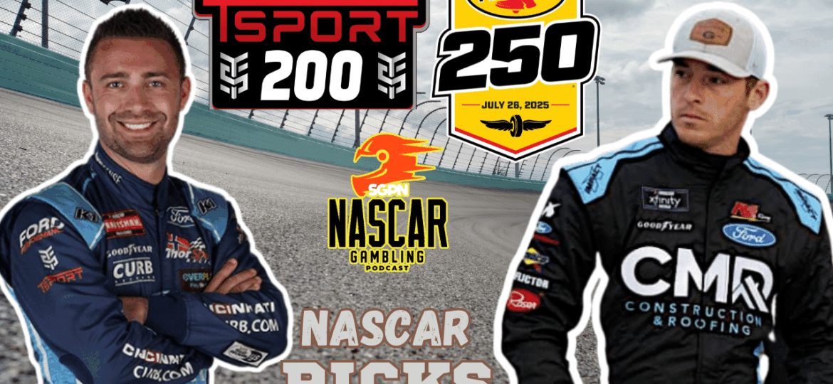 Indianapolis Trucks - Xfinity Series Betting Picks 2025 I NASCAR Gambling Podcast (Ep. 651)